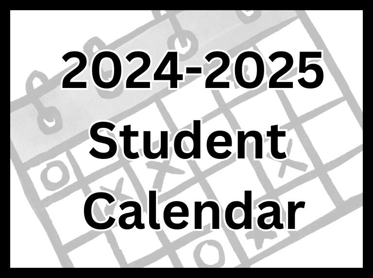 2024-25 Student Calendar