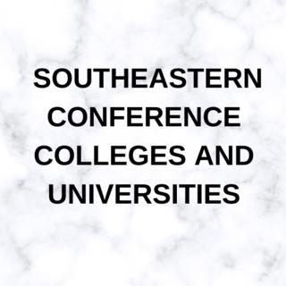 SOUTHEASTERN CONFERENCE COLLEGES and universities