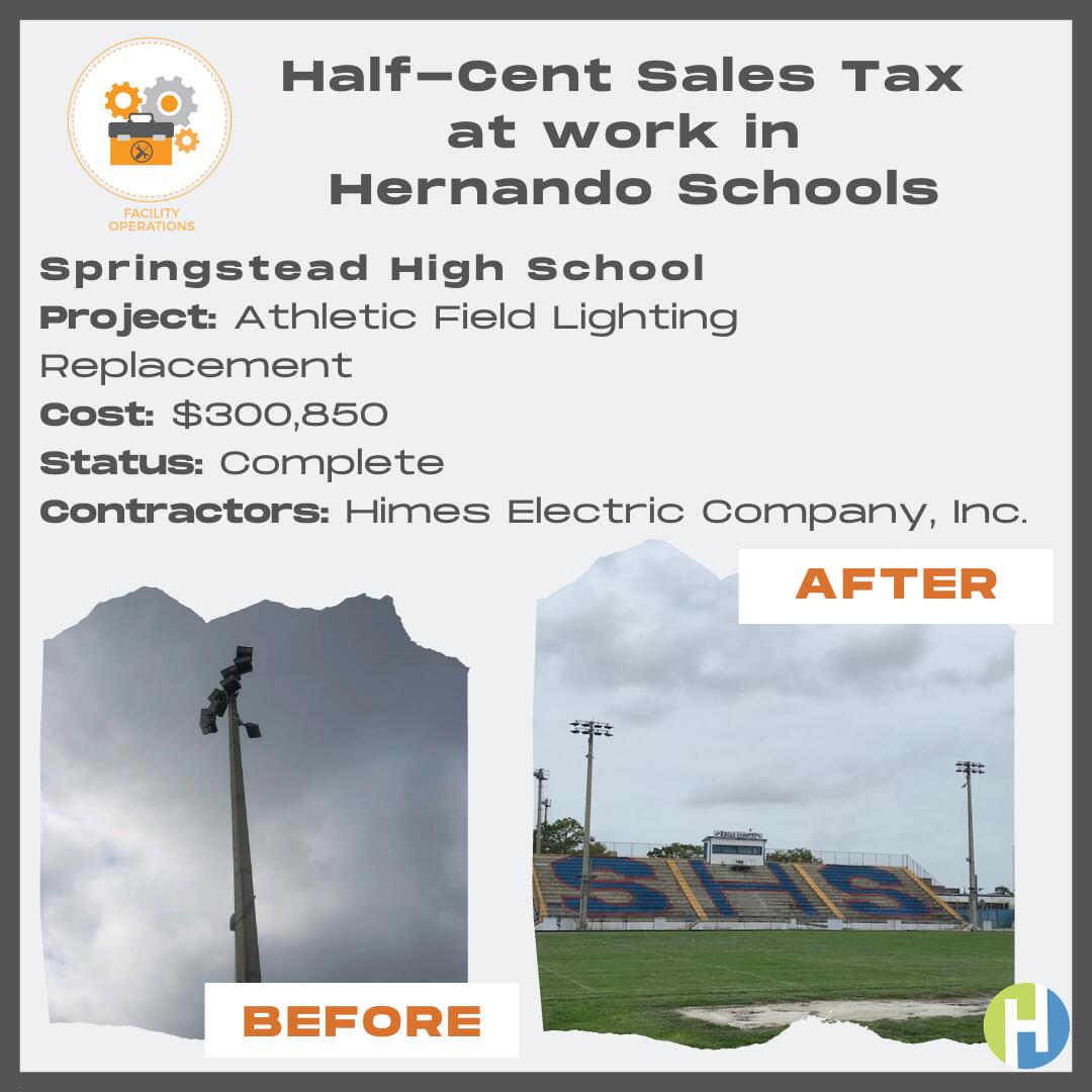 Before and after picture of Springstead High School Athletic Field Lighting Replacement