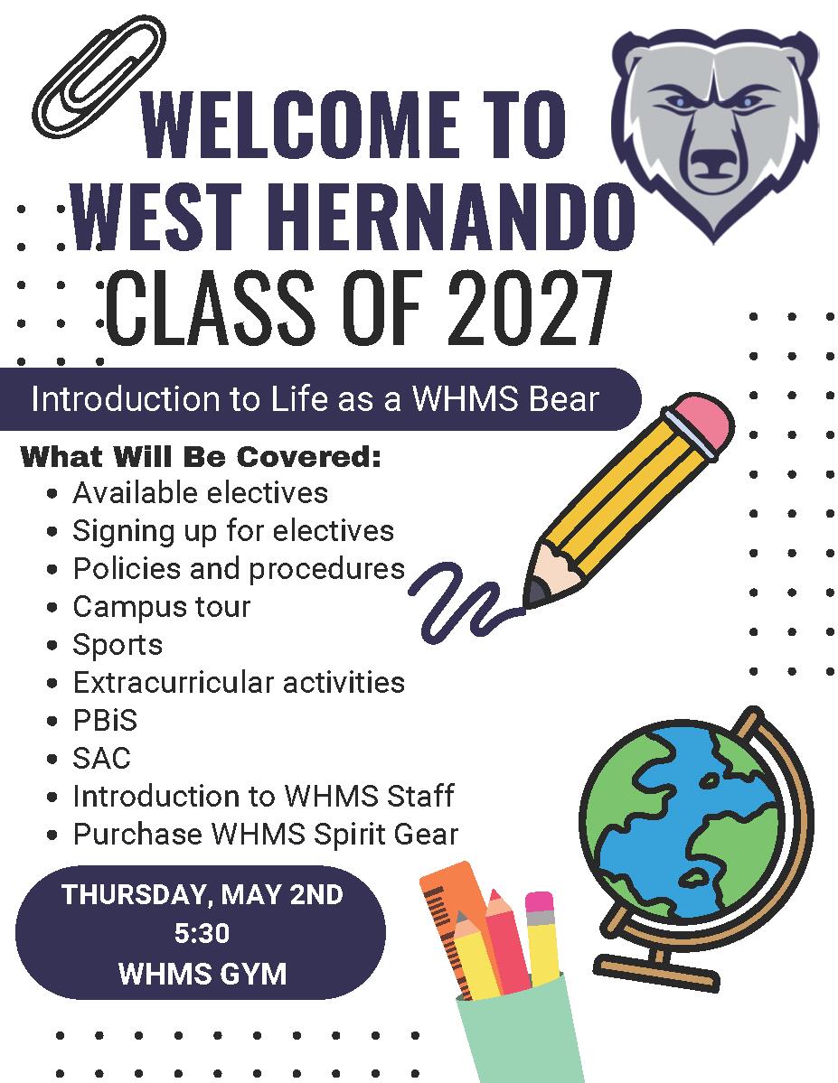 West Hernando Middle School Incoming 6th Grade Orientation 2024