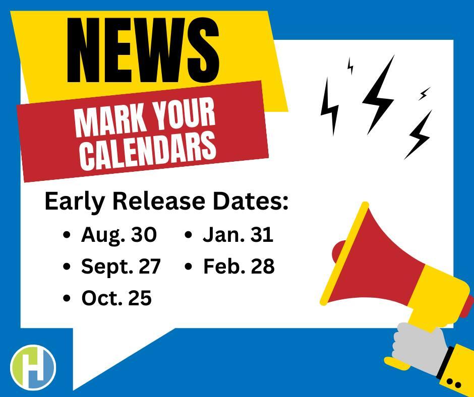 News - Mark Your Calendars - Early Release Dates