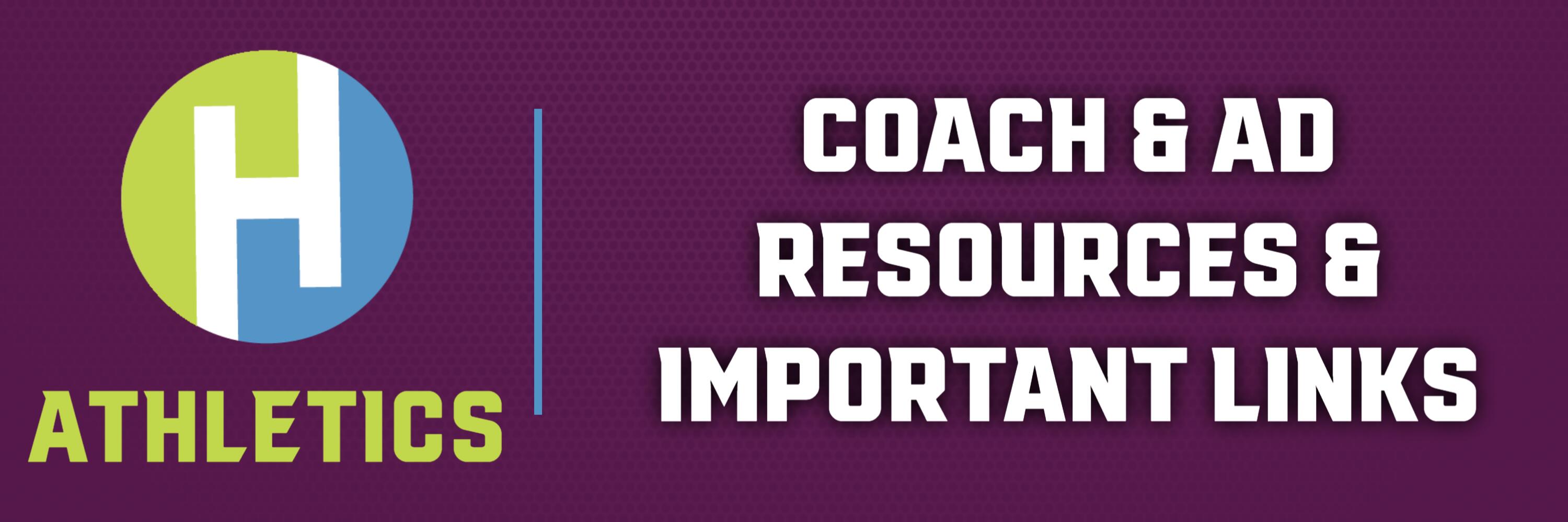 Coach & AD Resources and Important Links