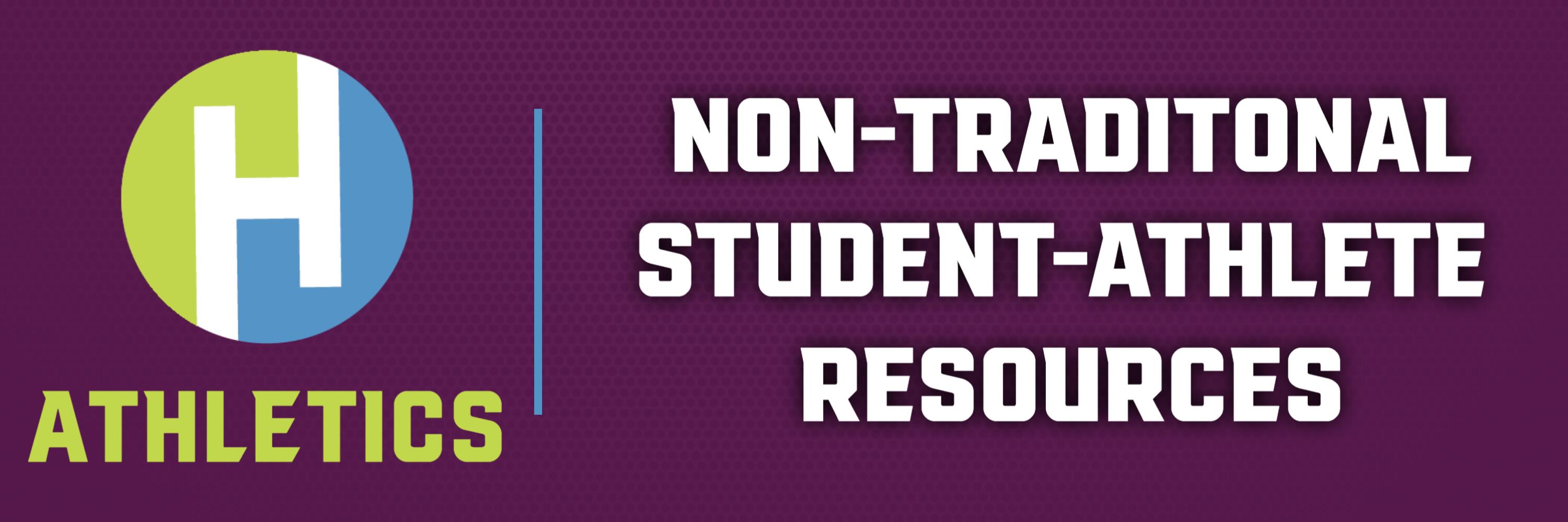 Non-traditional Student-Athlete Resources