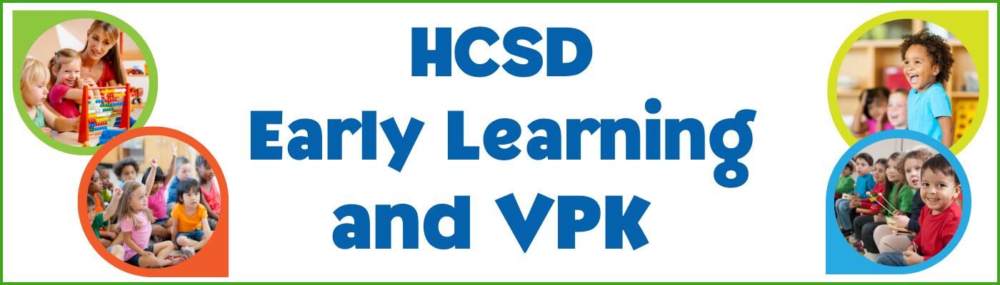 HCSD Early Learning and VPK graphic